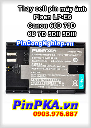 Thay cell Pin Máy Chụp Ảnh 7,4v 1500mAh Pisen LP-E6 Canon 60D 70D 6D 7D 5DII 5DIII